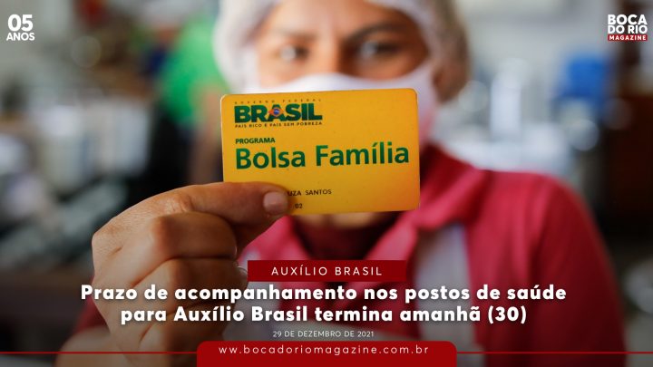 Prazo de acompanhamento nos postos de saúde para Auxílio Brasil termina amanhã (30)