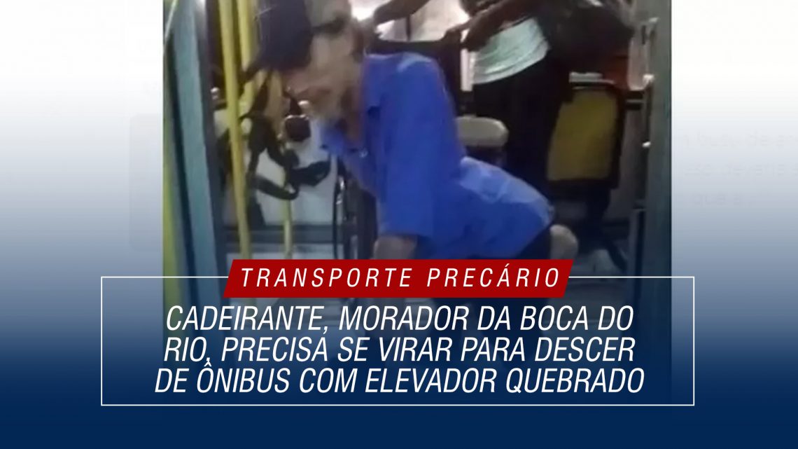 Cadeirante, morador da Boca do Rio, precisa se virar para descer de ônibus com elevador quebrado