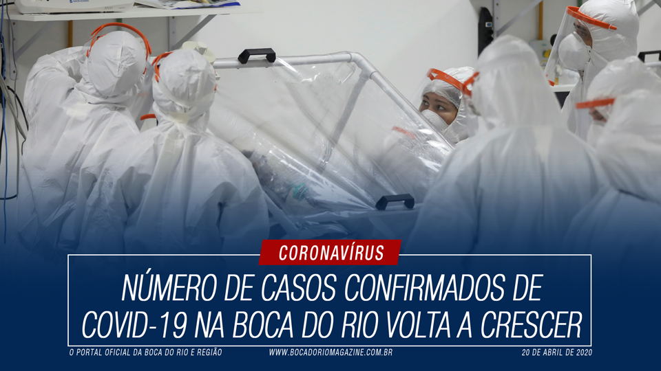 Número de casos confirmado de Covid-19 na Boca do Rio volta a crescer