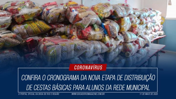 Confira o cronograma da nova etapa de distribuição de cestas básicas para alunos da Rede Municipal