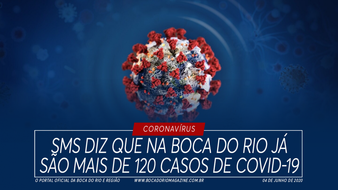 Secretaria Municipal de Saúde diz que na Boca do Rio já são mais de 120 casos de Covid-19