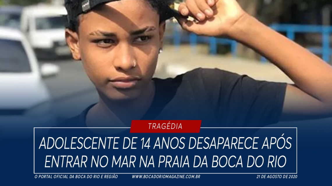 Adolescente de 14 anos desaparece após entrar no mar na praia da Boca do Rio