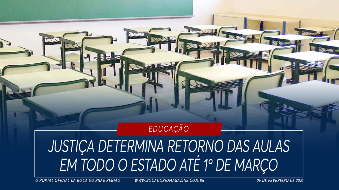 Justiça determina retorno das aulas em todo o estado até 1º de março