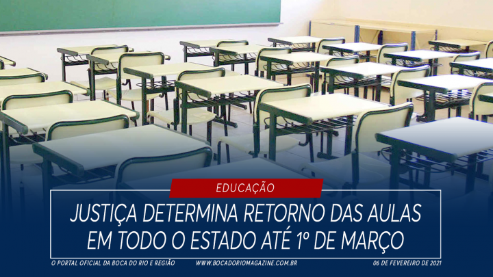 Justiça determina retorno das aulas em todo o estado até 1º de março