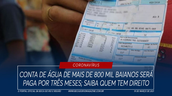 Conta de água de mais de 800 mil baianos será paga por três meses; saiba quem tem direito