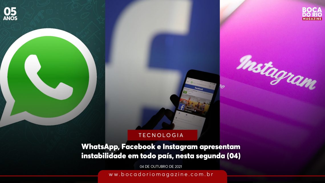 WhatsApp, Facebook e Instagram apresentam instabilidade em todo país, nesta segunda (04)
