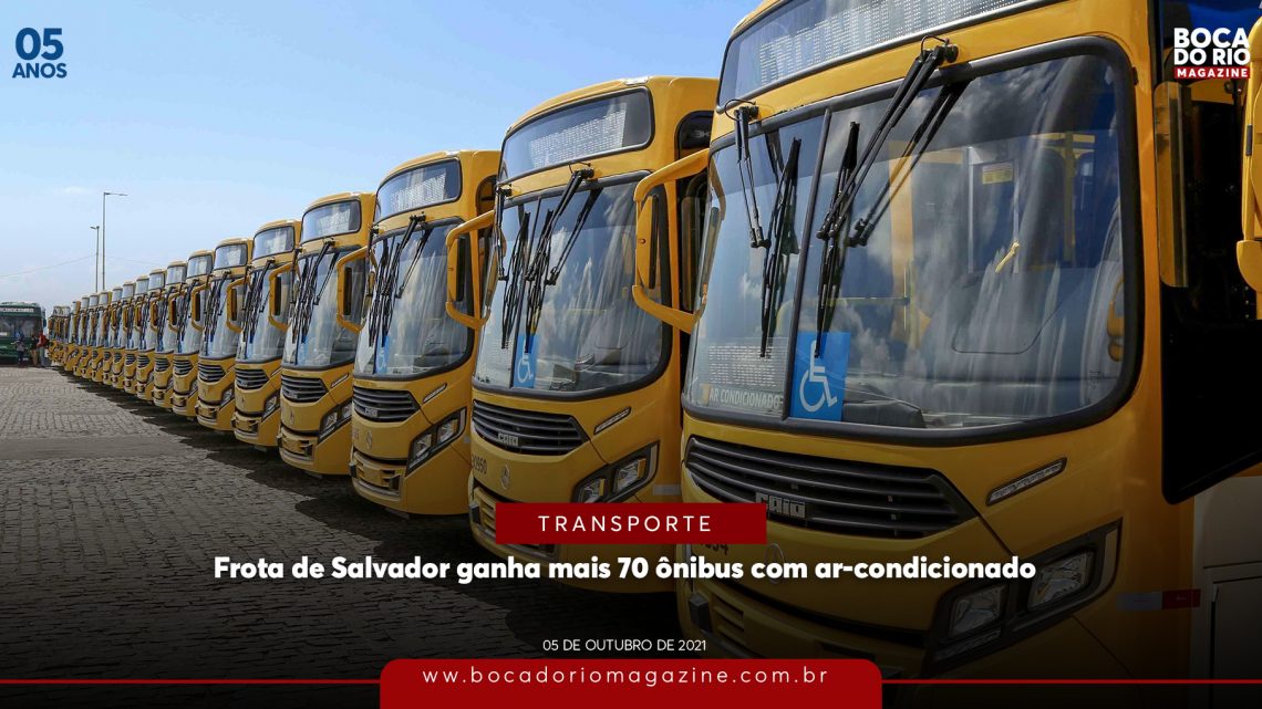 Frota de Salvador ganha mais 70 ônibus com ar-condicionado