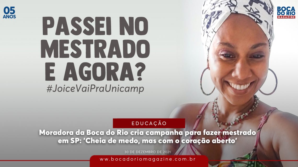 Moradora da Boca do Rio cria campanha para fazer mestrado em SP: ‘Cheia de medo, mas com o coração aberto’