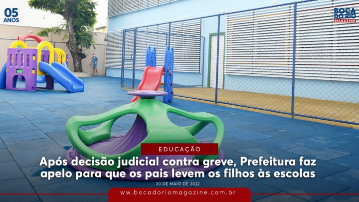 Após decisão judicial contra greve, Prefeitura faz apelo para que os pais levem os filhos às escolas