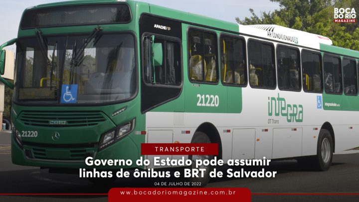 Governo do Estado pode assumir linhas de ônibus e BRT de Salvador