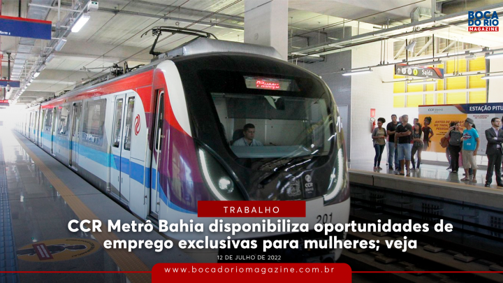 CCR Metrô Bahia disponibiliza oportunidades de emprego exclusivas para mulheres; veja