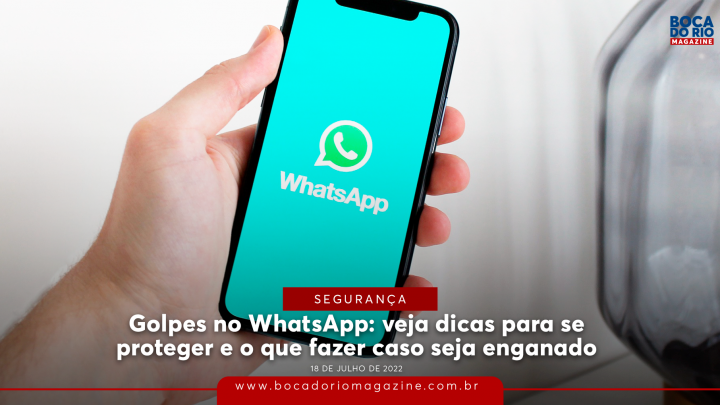 Golpes no WhatsApp: veja dicas para se proteger e evitar ser enganado