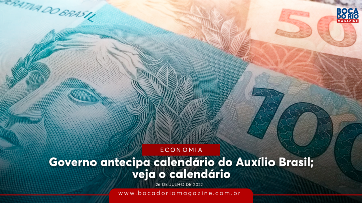 Governo antecipa calendário do Auxílio Brasil; veja o calendário