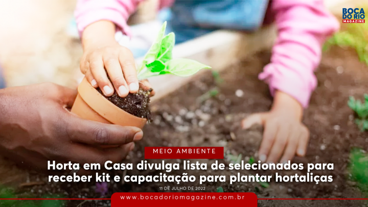 Horta em Casa divulga lista de selecionados para receber kit e capacitação para plantar hortaliças