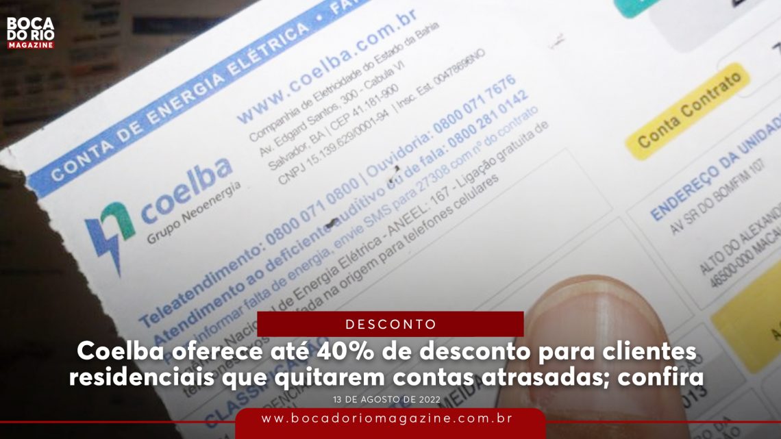 Coelba oferece até 40% de desconto para clientes residenciais que quitarem contas atrasadas; confira