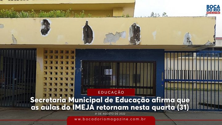 Secretaria Municipal de Educação afirma que as aulas do IMEJA retornam nesta quarta (31)