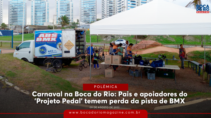 Carnaval na Boca do Rio: Pais e apoiadores do ‘Projeto Pedal’ temem perda da pista de BMX