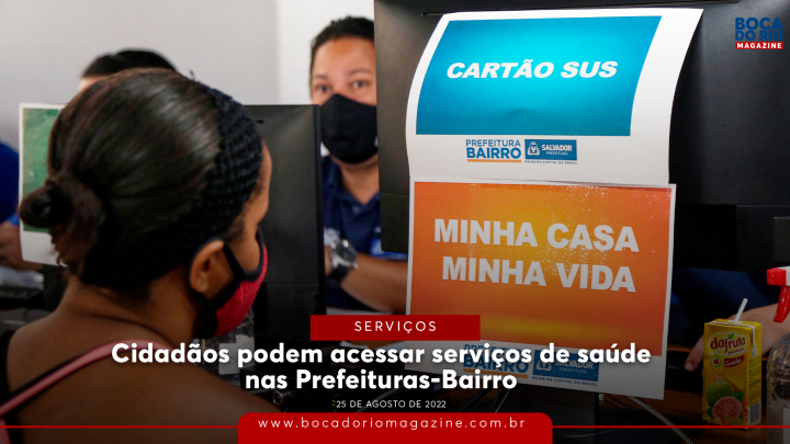 Cidadãos podem acessar serviços de saúde nas Prefeituras-Bairro