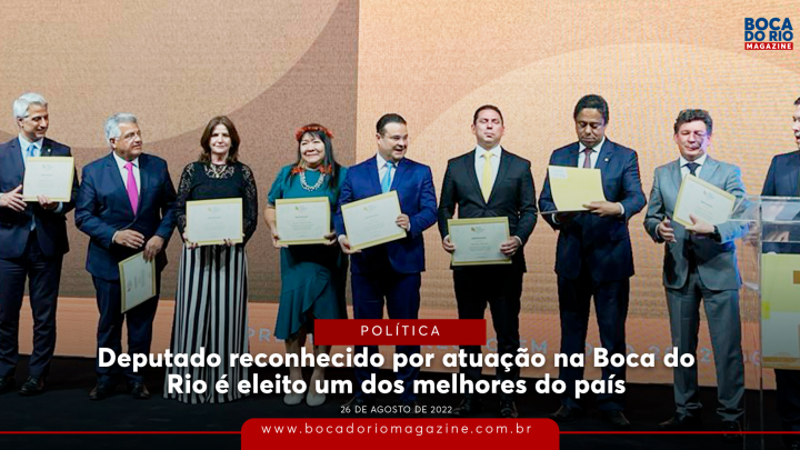 Deputado reconhecido por atuação na Boca do Rio é eleito um dos melhores do país