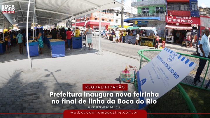 Prefeitura inaugura nova feirinha no final de linha da Boca do Rio