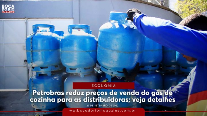 Petrobras reduz preços de venda do gás de cozinha para as distribuidoras; veja detalhes