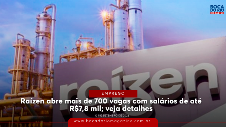 Raízen abre mais de 700 vagas com salários de até R$7,8 mil; veja detalhes