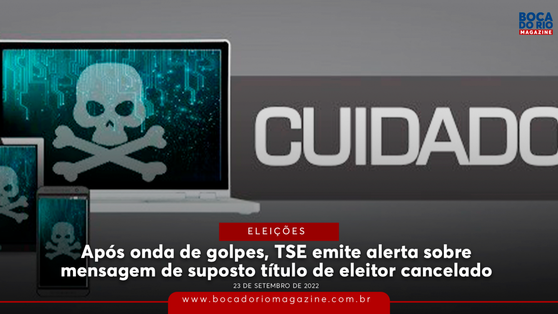 Após onda de golpes, TSE emite alerta sobre mensagem de suposto título de eleitor cancelado