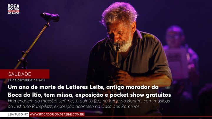 Um ano de morte de Letieres Leite, antigo morador da Boca do Rio,  tem missa, exposição e pocket show gratuitos