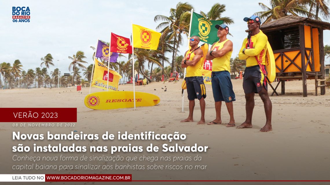 Novas bandeiras de identificação são instaladas nas praias de Salvador