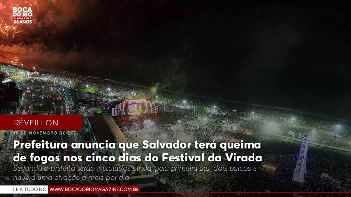 Réveillon: Salvador terá queima de fogos nos cinco dias do Festival Virada Salvador
