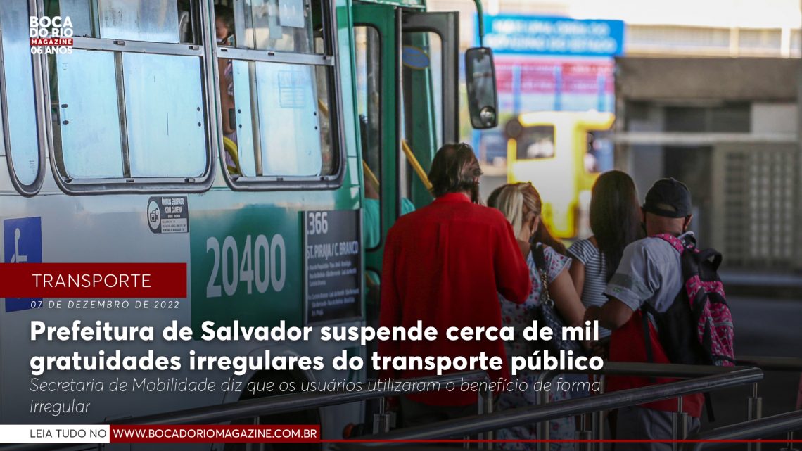 Prefeitura de Salvador suspende cerca de mil gratuidades irregulares do transporte públicodo município