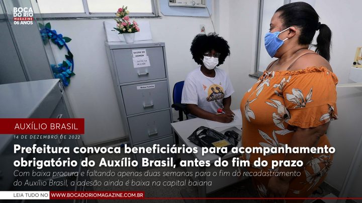 Prefeitura convoca beneficiários para acompanhamento obrigatório do Auxílio Brasil, antes do fim do prazo