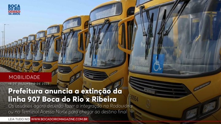 Prefeitura anuncia a extinção da linha 0907-00 Boca do Rio x Ribeira