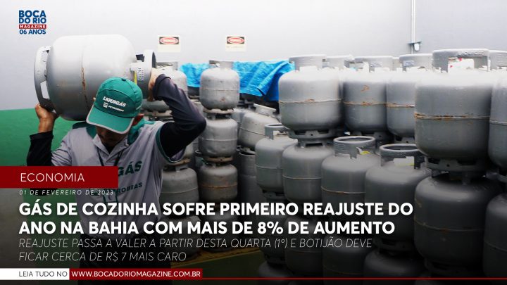 Gás de cozinha sofre primeiro reajuste do ano na Bahia com mais de 8% de aumento