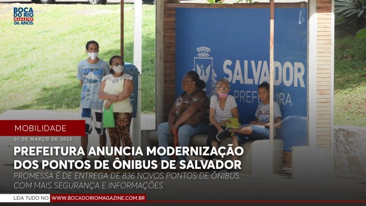 Prefeitura anuncia modernização dos pontos de ônibus de Salvador