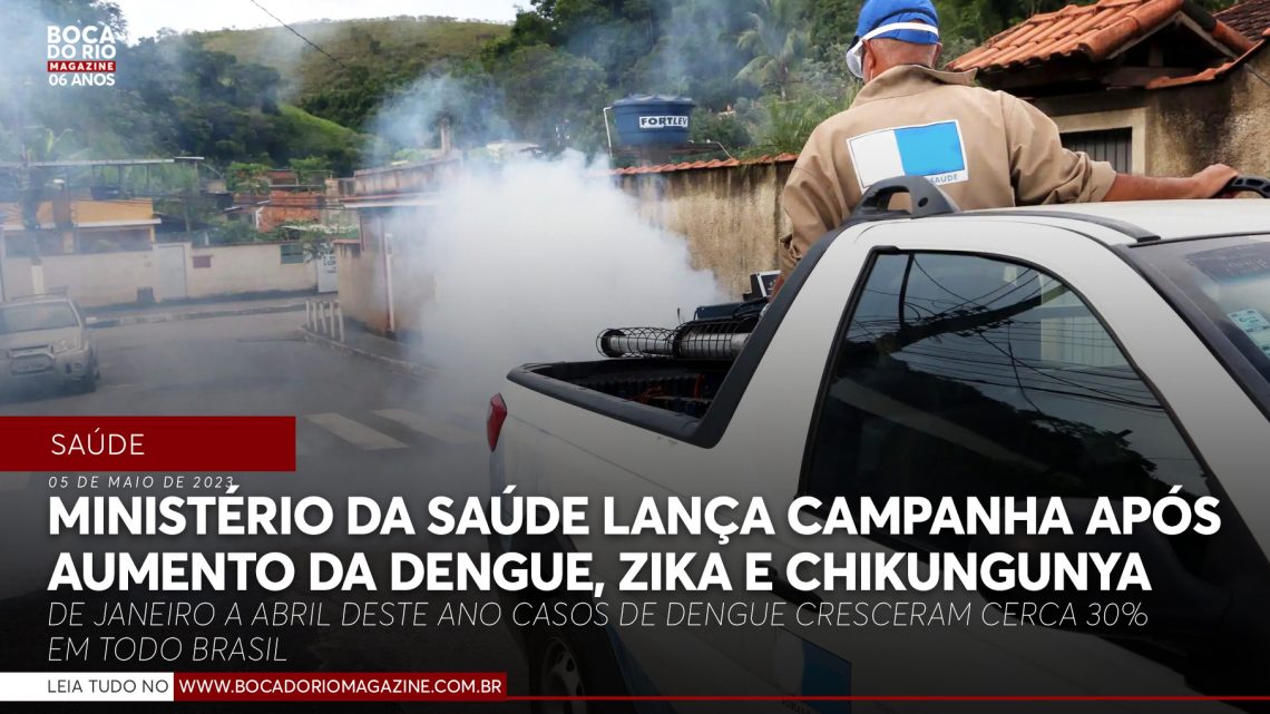 Ministério da Saúde lança campanha após aumento da dengue, Zika e chikungunya