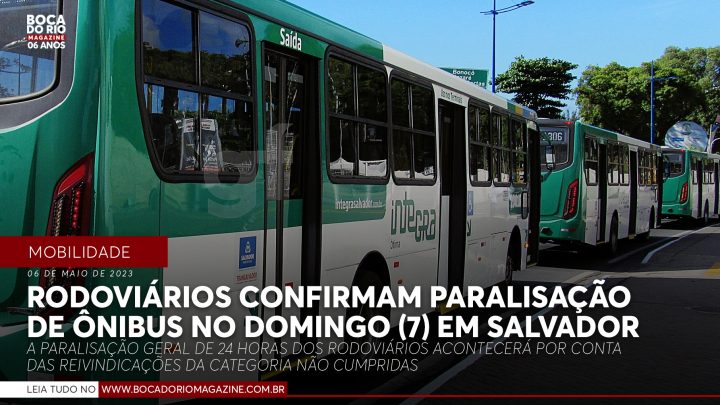 Rodoviários confirmam paralisação de ônibus no domingo (7) em Salvador