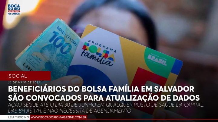 Beneficiários do Bolsa Família em Salvador são convocados para atualização de dados