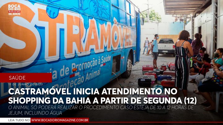 Castramóvel inicia atendimento no Shopping da Bahia a partir desta segunda-feira (12)