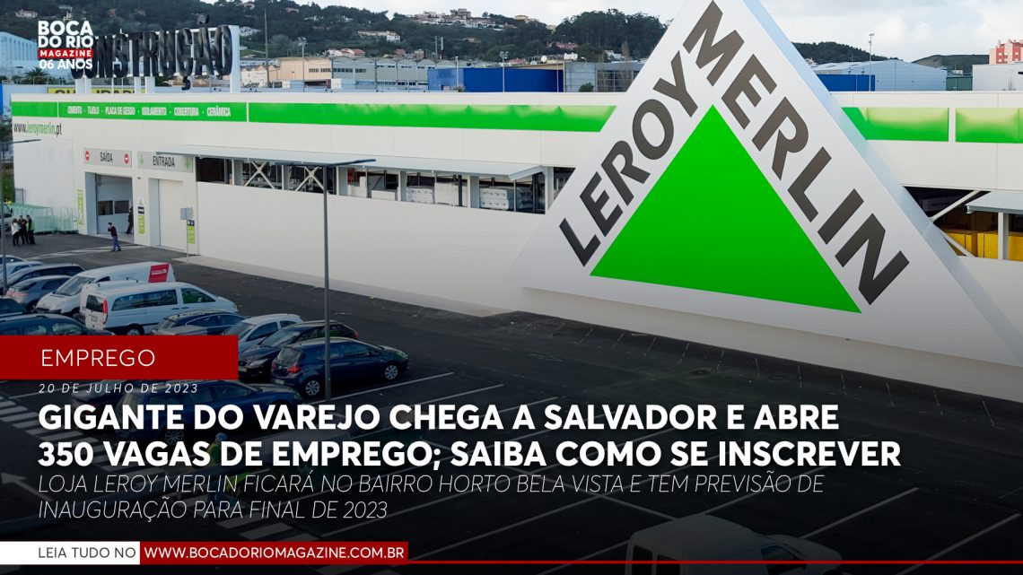 Gigante do varejo chega a Salvador e abre 350 vagas de emprego; saiba como se inscrever