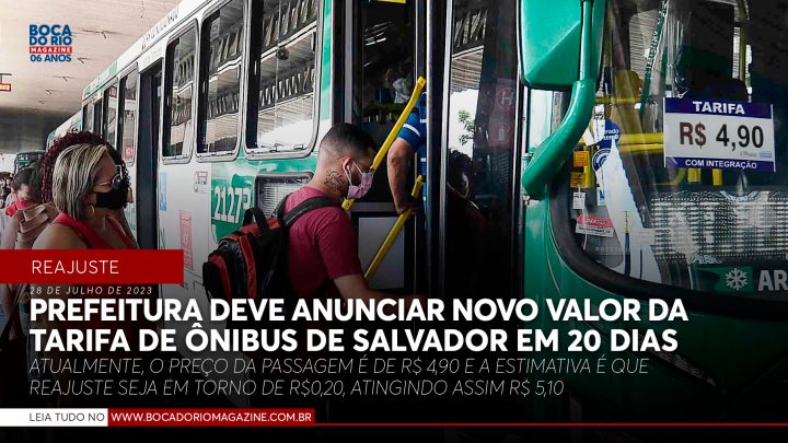 Prefeitura deve anunciar novo valor da tarifa de ônibus de Salvador em 20 dias
