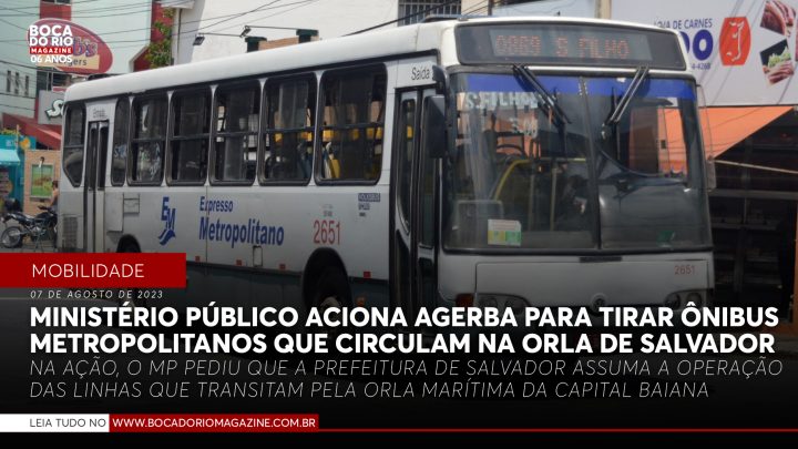 Ministério Público da Bahia aciona Agerba para tirar ônibus metropolitanos que circulam na orla de Salvador