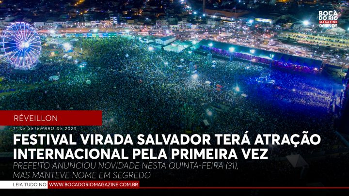 Festival Virada Salvador terá atração internacional pela primeira vez