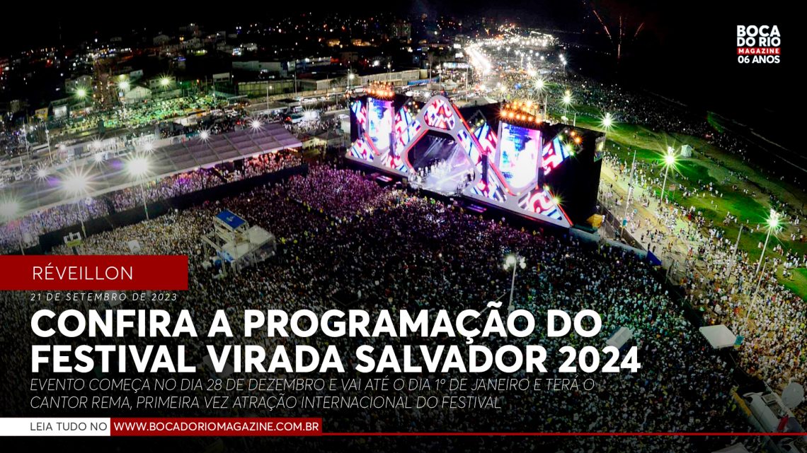 Confira a programação do Festival Virada Salvador 2024