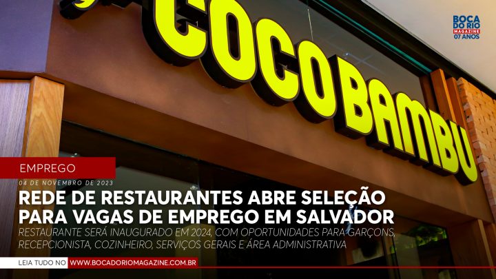 Rede de restaurantes abre seleção para vagas de emprego em Salvador