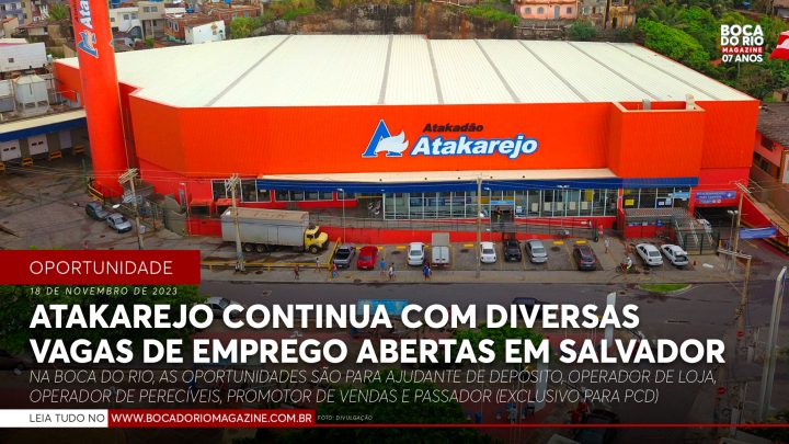 Atakarejo continua com diversas vagas de emprego abertas em Salvador