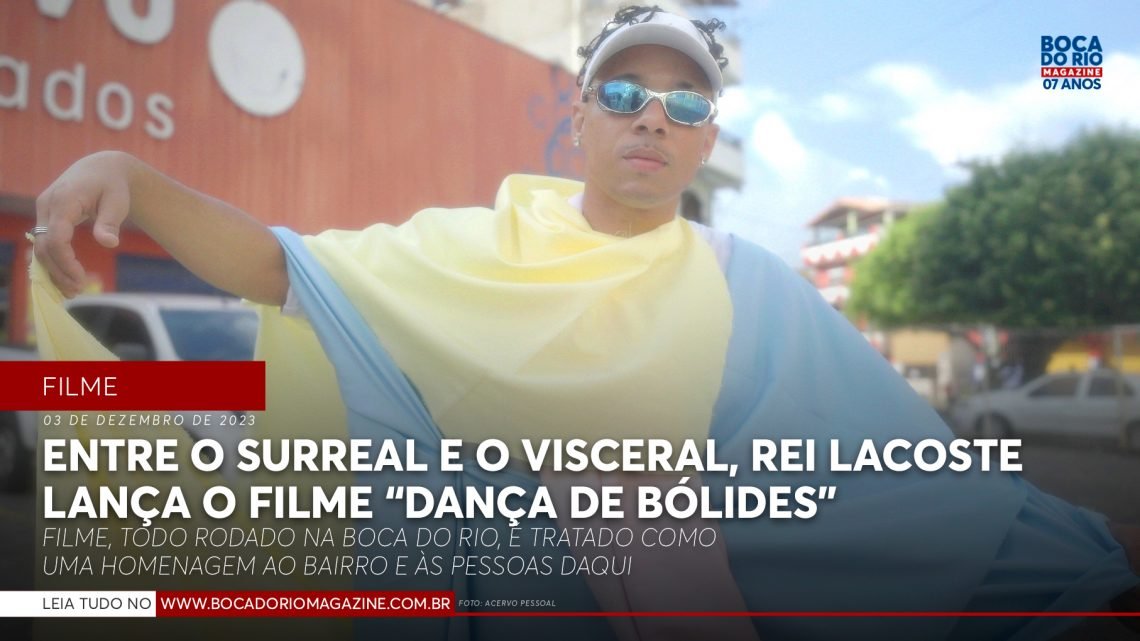 Entre o surreal e o visceral, Rei Lacoste lança o filme “Dança de Bólides” Entre o surreal e o visceral, Rei Lacoste lança o filme “Dança de Bólides”