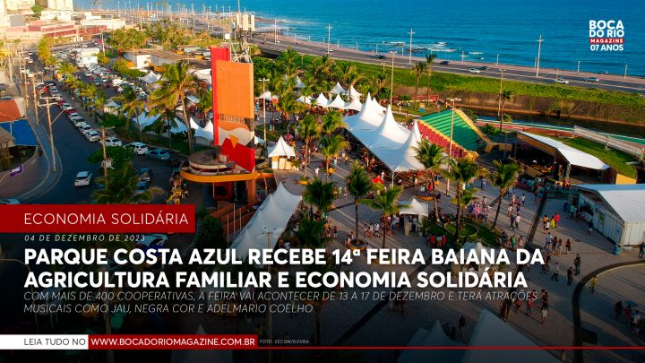 Parque Costa Azul recebe 14ª Feira Baiana da Agricultura Familiar e Economia Solidária