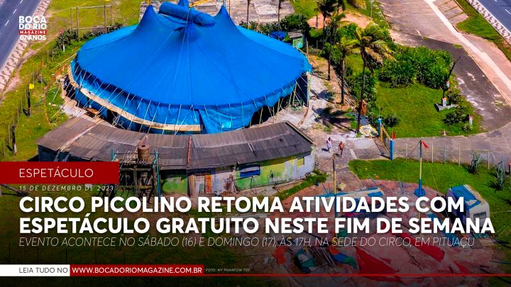 Circo Picolino retoma atividades com espetáculo gratuito neste fim de semana