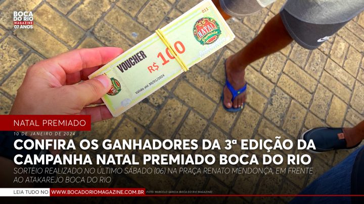 Confira os ganhadores da 3ª edição da campanha Natal Premiado Boca do Rio